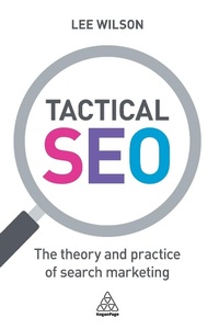 Abbildung von: Tactical SEO - Kogan Page Ltd