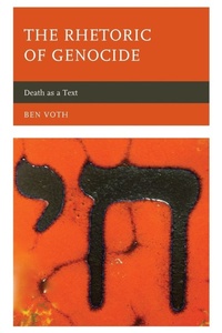 Enlarge image Cover: The Rhetoric of Genocide - Lexington Books