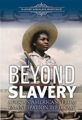 Cover: Beyond Slavery - Enslow Publishing