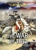 Cover: The War of 1812 - Enslow Publishing