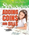 Cover: Adding Coins and Bills - Enslow Publishing