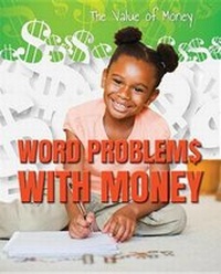 Enlarge image Cover: Word Problems with Money - Enslow Publishing