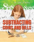 Cover: Subtracting Coins and Bills - Enslow Publishing