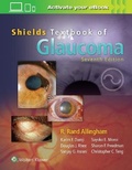 Cover: Shields' Textbook of Glaucoma - Lippincott Williams and Wilkins