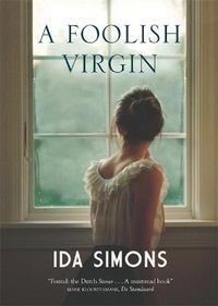 Enlarge image Cover: A Foolish Virgin - MacLehose Press