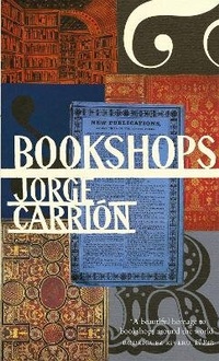 Enlarge image Cover: Bookshops - MacLehose Press