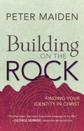 Cover: Building on the Rock - Monarch Books
