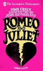 Cover: Incomplete Shakespeare: Romeo & Juliet - Doubleday