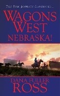 Cover: Wagons West: Nebraska! - Pinnacle Books,U.S.