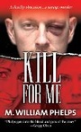 Cover: Kill For Me - Pinnacle Books,U.S.