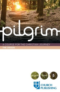 Enlarge image Cover: Pilgrim - The Creeds - Church Publishing
