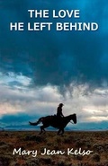 Cover: The Love He Left Behind - Markel Press