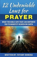Cover: 12 Undeniable Laws For Prayer - Kingdom of Heaven Ambassadors International