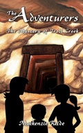 Cover: The Adventurers The Mystery of Troll Creek - New Pine Press