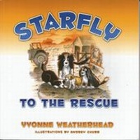Enlarge image Cover: Starfly to the Rescue - Weatherhead Projects Ltd