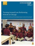 Cover: Turning Around Low-Performing Schools in Chicago - Consortium on Chicago School Research