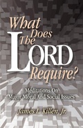 Cover: What Does the Lord Require? - CSS Publishing Company