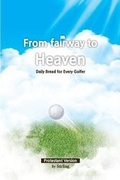 Cover: From Fairway to Heaven - H3 Books Company