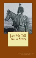 Cover: Let Me Tell You a Story - Horner Publishing Company