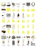 Cover: Museum of Unheard (of) Things - Already Not Yet