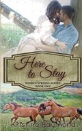Cover: Here to Stay - Kristine Raymond