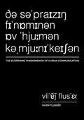 Cover: The Surprising Phenomenon of Human Communication - Metaflux Publishing