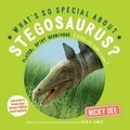 Cover: What's So Special About Stegosaurus - Dragonfly Group Ltd