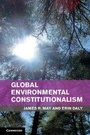 Cover: Global Environmental Constitutionalism - Cambridge University Press