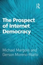 Cover: The Prospect of Internet Democracy - Routledge