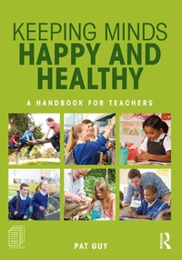 Abbildung von: Keeping Minds Happy and Healthy - Routledge