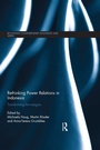 Cover: Rethinking Power Relations in Indonesia - Routledge