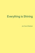 Cover: Everything is Shining - Lulu.com