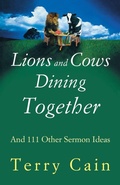 Cover: Lions and Cows Dining Together - CSS Publishing Company
