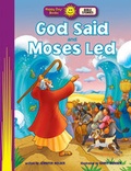 Cover: God Said and Moses Led - Standard Publishing
