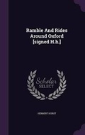 Cover: Ramble And Rides Around Oxford [signed H.h.] - Palala Press