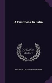 Enlarge image Cover: A First Book In Latin - Palala Press
