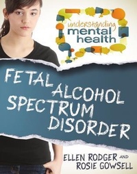 Abbildung von: Fetal Alcohol Spectrum Disorder - Crabtree Classics