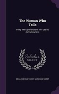Cover: The Woman Who Toils - Palala Press