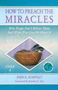 Enlarge image Cover: How to Preach the Miracles - CSS Publishing Company