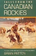 Cover: Tales from the Canadian Rockies - McClelland & Stewart Inc.