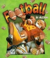 Enlarge image Cover: Football In Action - Crabtree Publishing Co,Canada