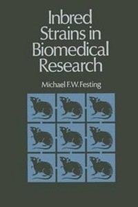 Enlarge image Cover: Inbred Strains in Biomedical Research - PALGRAVE