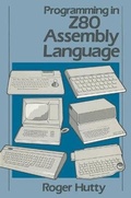 Cover: Programming in Z80 Assembly Language - PALGRAVE