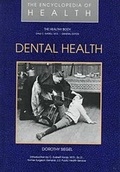 Cover: Dental Health - Chelsea House Publishers