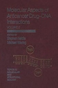 Enlarge image Cover: Molecular Aspects of Anticancer Drug-DNA Interactions - PALGRAVE