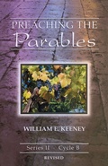 Cover: Preaching the Parables, Series II, Cycle B, Revised Edition - CSS Publishing Company