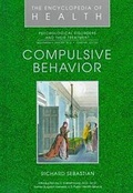 Cover: Compulsiveness - Chelsea House Publishers