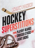 Cover: Hockey Superstitions - McClelland & Stewart Inc.