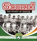 Cover: Score! - Crabtree Publishing Co,US
