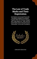 Cover: The Law of Trade Marks and Their Registration - Arkose Press